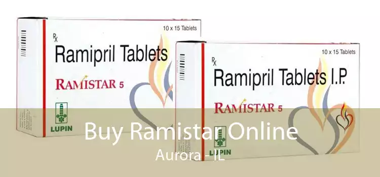 Buy Ramistar Online Aurora - IL