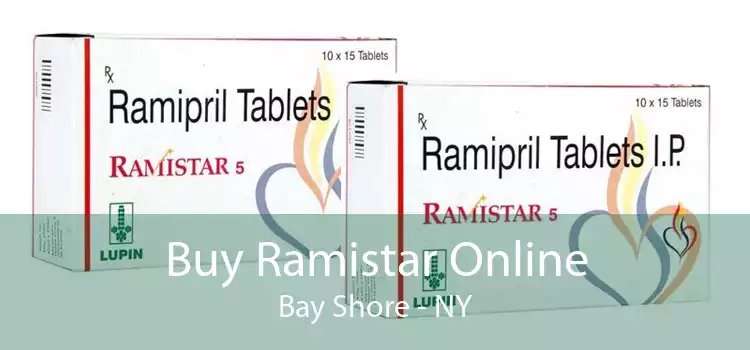 Buy Ramistar Online Bay Shore - NY