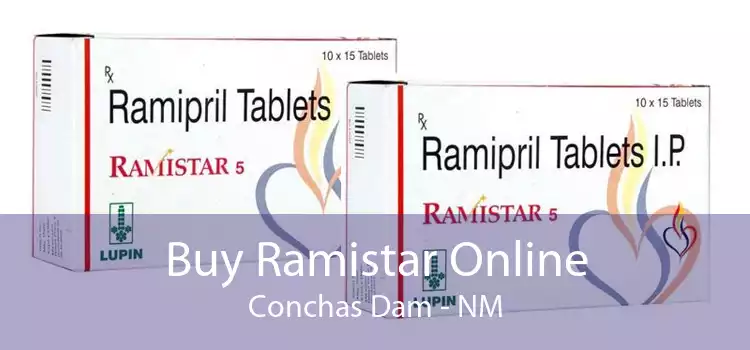 Buy Ramistar Online Conchas Dam - NM